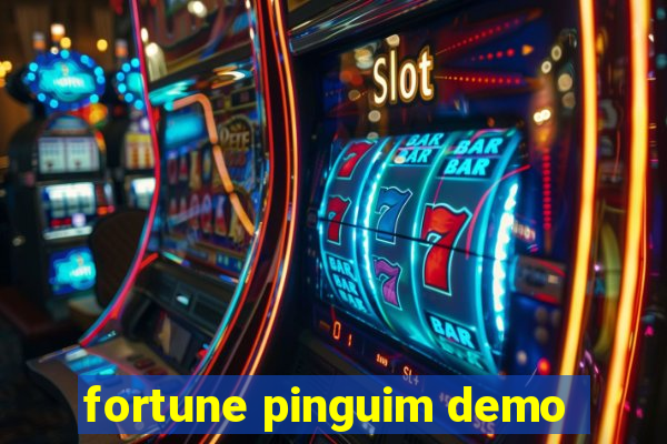 fortune pinguim demo